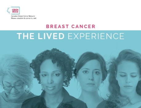 Breast Cancer: The Lived Experience