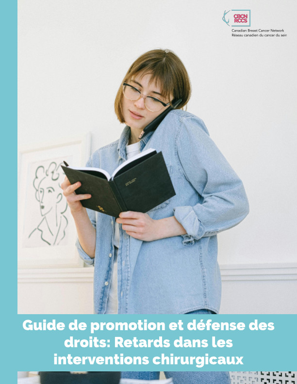 Guides de promotion et de défense des droits : Retards dans les interventions chirurgicaux